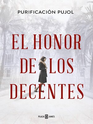 cover image of El honor de los decentes